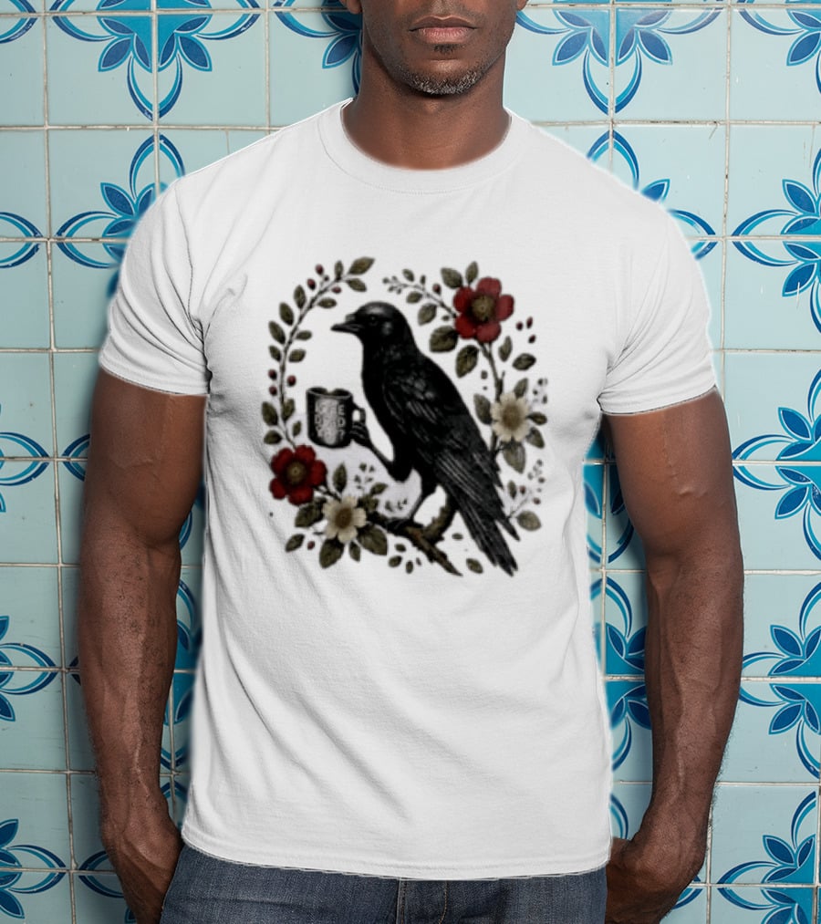 Is He Dead Yet Crow Coffee Floral Wreath Blooms T-Shirt