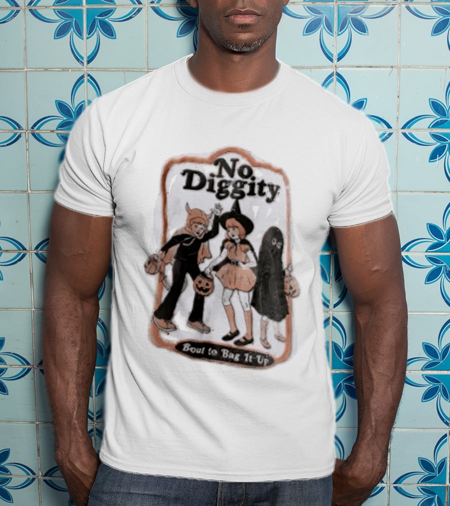No Diggity Bout To Bag It Up Halloween Costumes Pumpkins T-Shirt