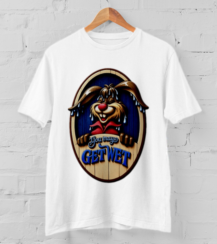 You May Get Wet Bunny Rabbit Cartoon Dripping Ears T-Shirt