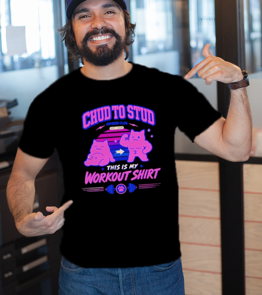 Chud To Stud Fitness Club Workout Transformation With Cute Cats And Paw Print Weights T-Shirt