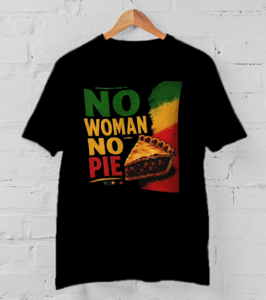 No Woman No Pie Cherry Pastry Rasta T-Shirt
