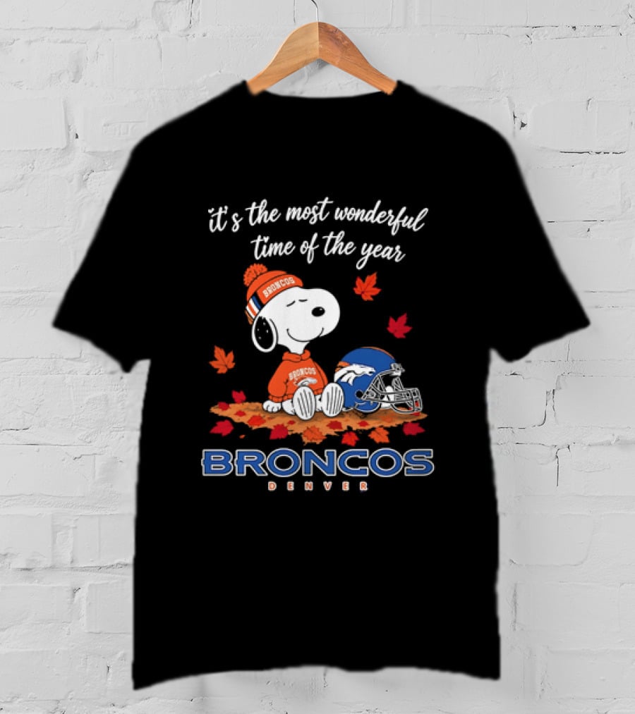 Snoopy Broncos Denver It's The Most Wonderful Time Of The Year Autumn Football T-Shirt
