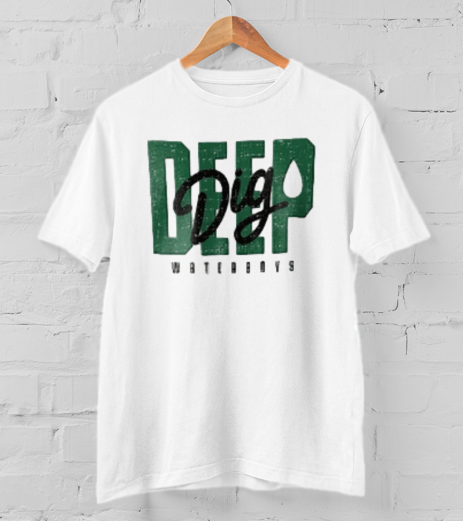 Dig Deep Waterboys Distressed Green Block Water Droplet T-Shirt