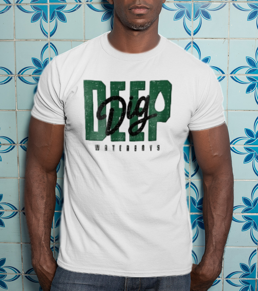 Dig Deep Waterboys Distressed Green Block Water Droplet T-Shirt