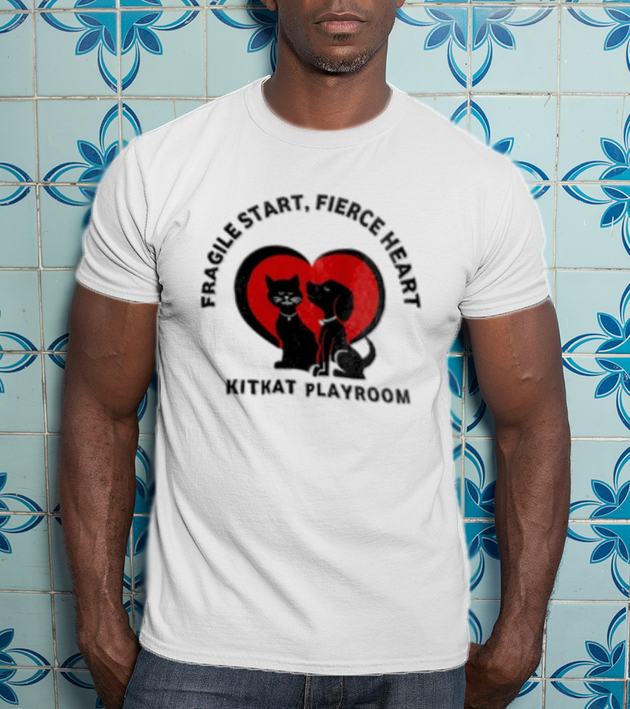 Fragile Heart Fierce Start Kitkat Playroom Black Cat And Dog T-Shirt