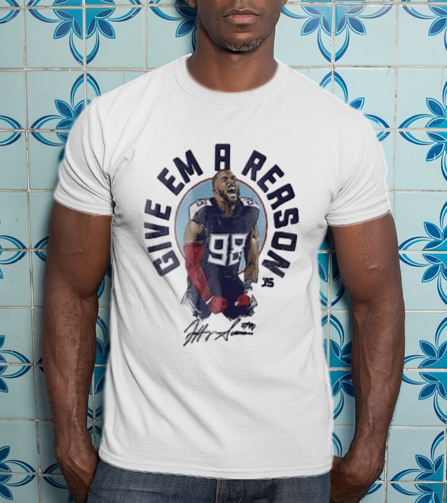 Give Em A Reason Jeffery Simmons Tennessee Titans 98 Signature Roaring Flex T-Shirt