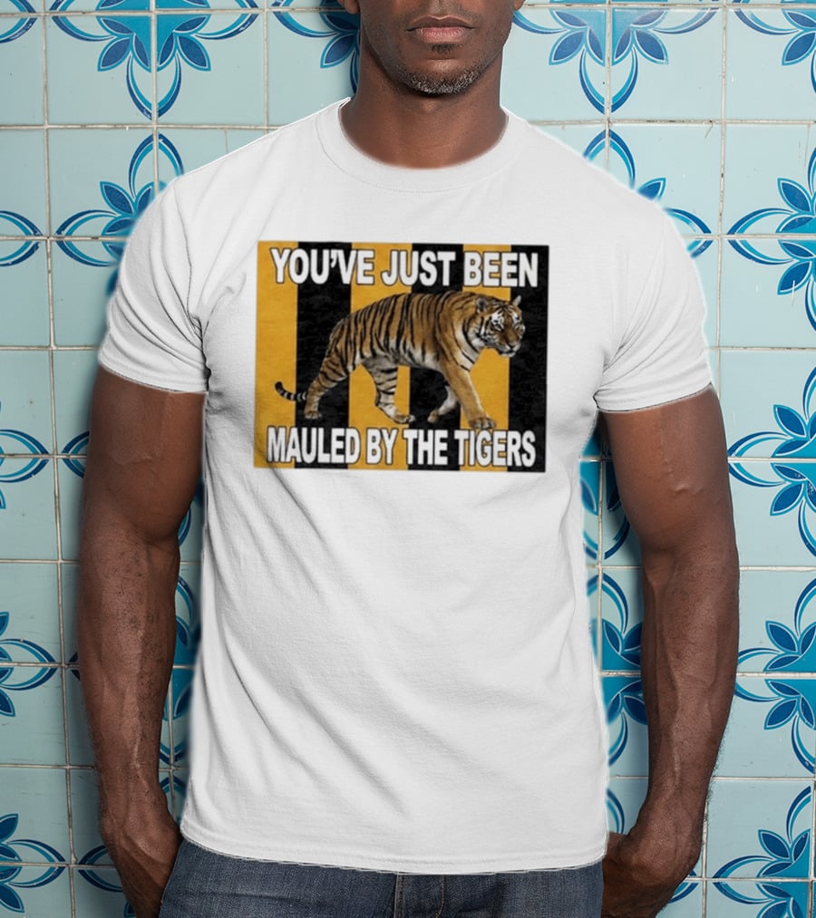 Hull City FC You've Just Been Mauled By The Tigers T-Shirt