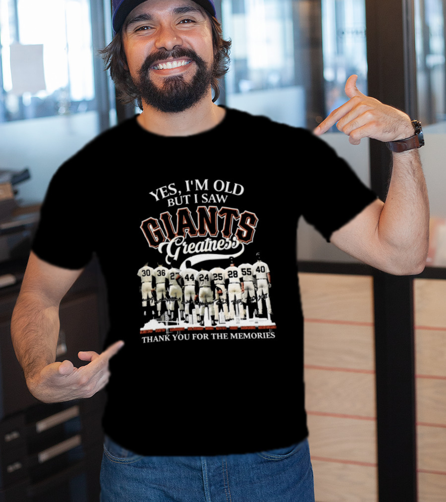 Yes I'm Old But I Saw Giants Greatness Thank You For The Memories T-Shirt