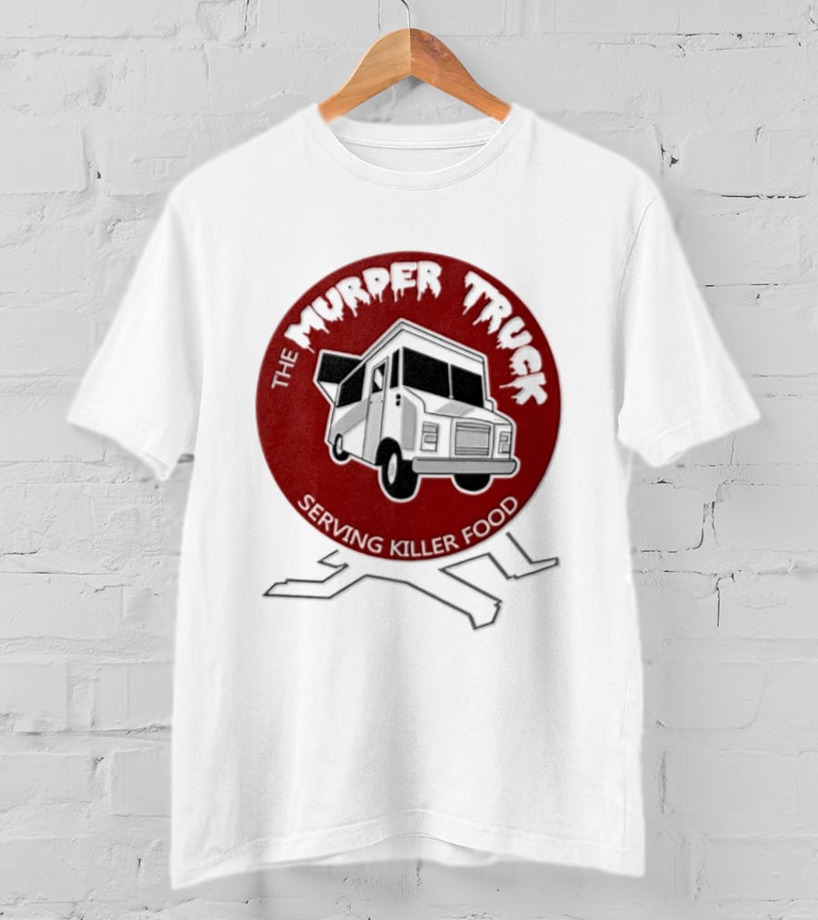 The Murder Truck Serving Killer Food Red Circle T-Shirt