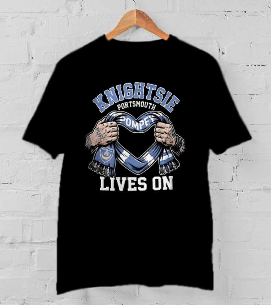 Knightsie Pompey Lives On Tattooed Hands Holding Portsmouth FC Scarf Heart Shape T-Shirt