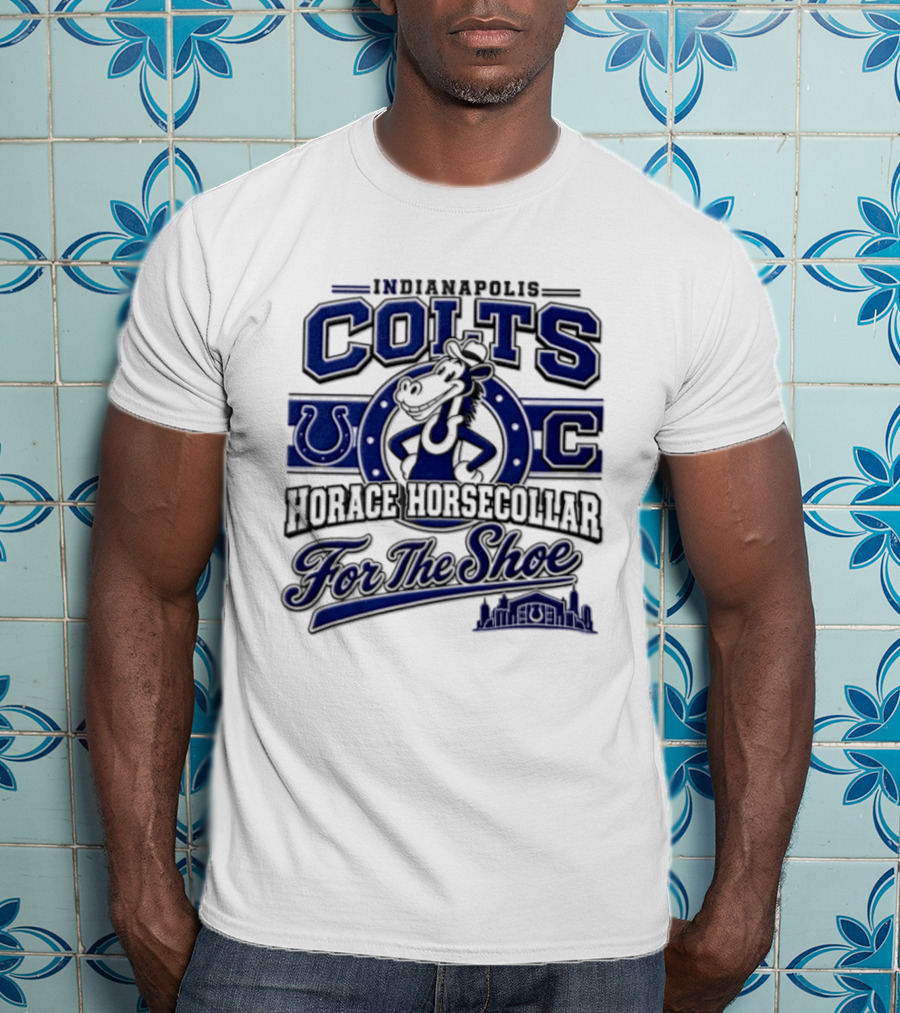 Indianapolis Colts Horace Horsecollar Mascot For The Shoe T-Shirt