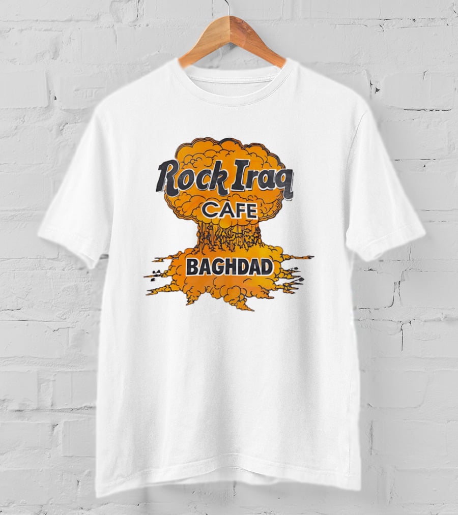 Rock Iraq Cafe Baghdad Nuclear Explosion Cloud T-Shirt