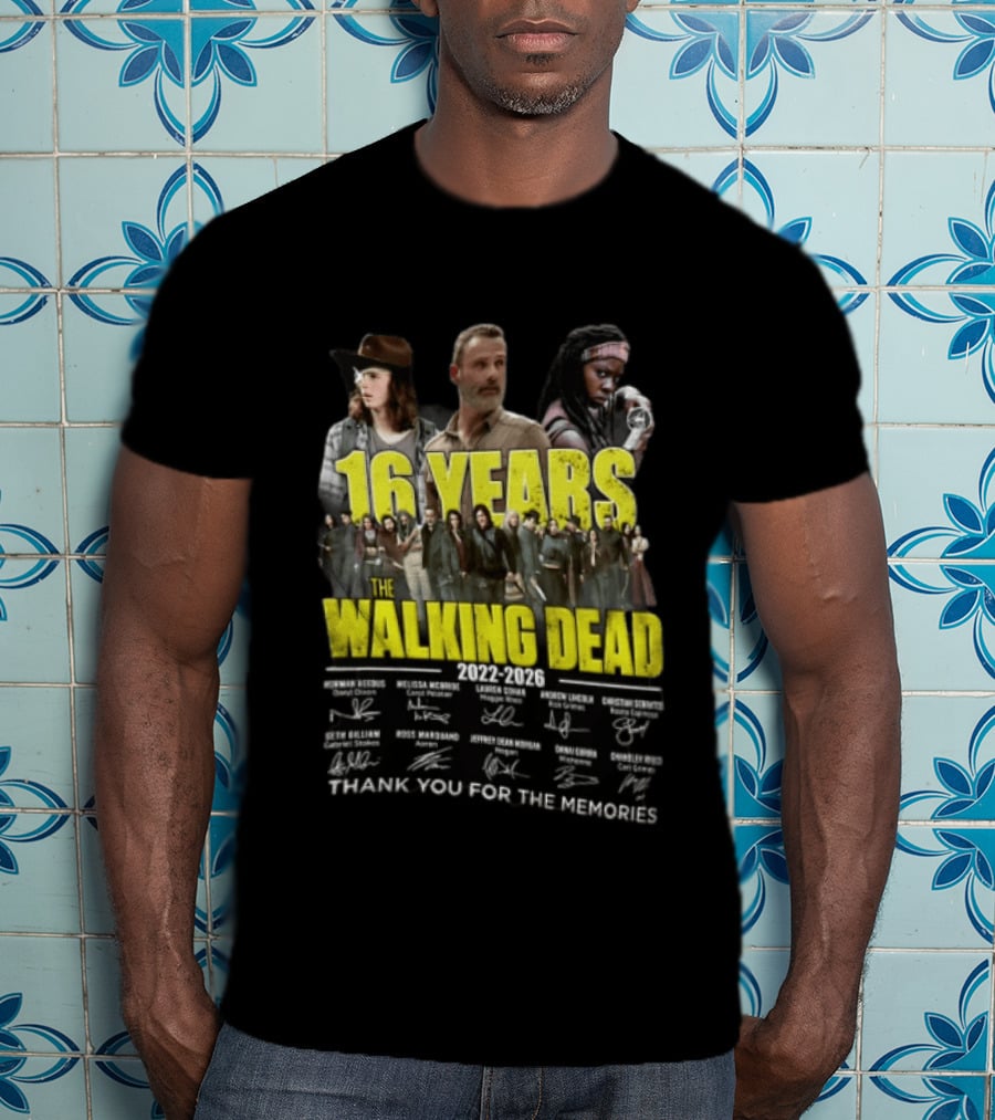 16 Years The Walking Dead 2022 2026 Cast Signatures Thank You For The Memories T-Shirt