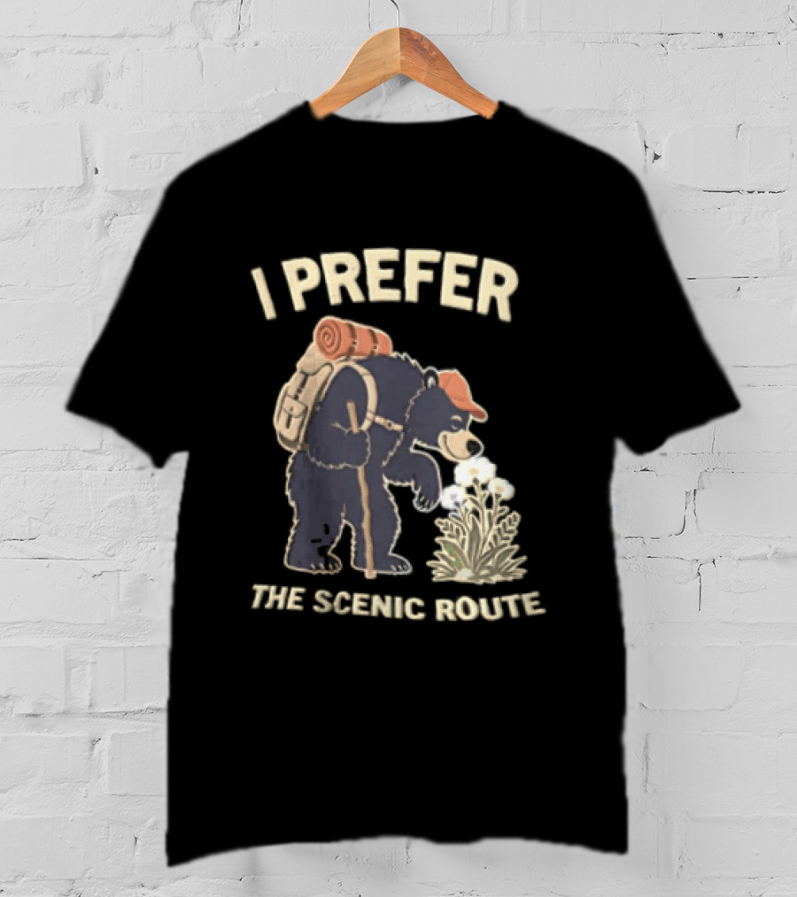 Bear I Prefer The Scenic Route Hiking Adventure T-Shirt