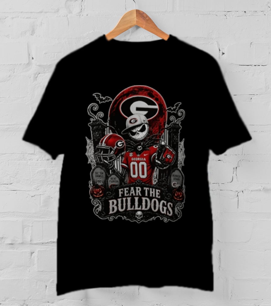 Fear The Bulldogs Georgia Bulldogs Halloween Jack Skellington Beat Florida Sic Em Dawgs Hunker Down T-Shirt