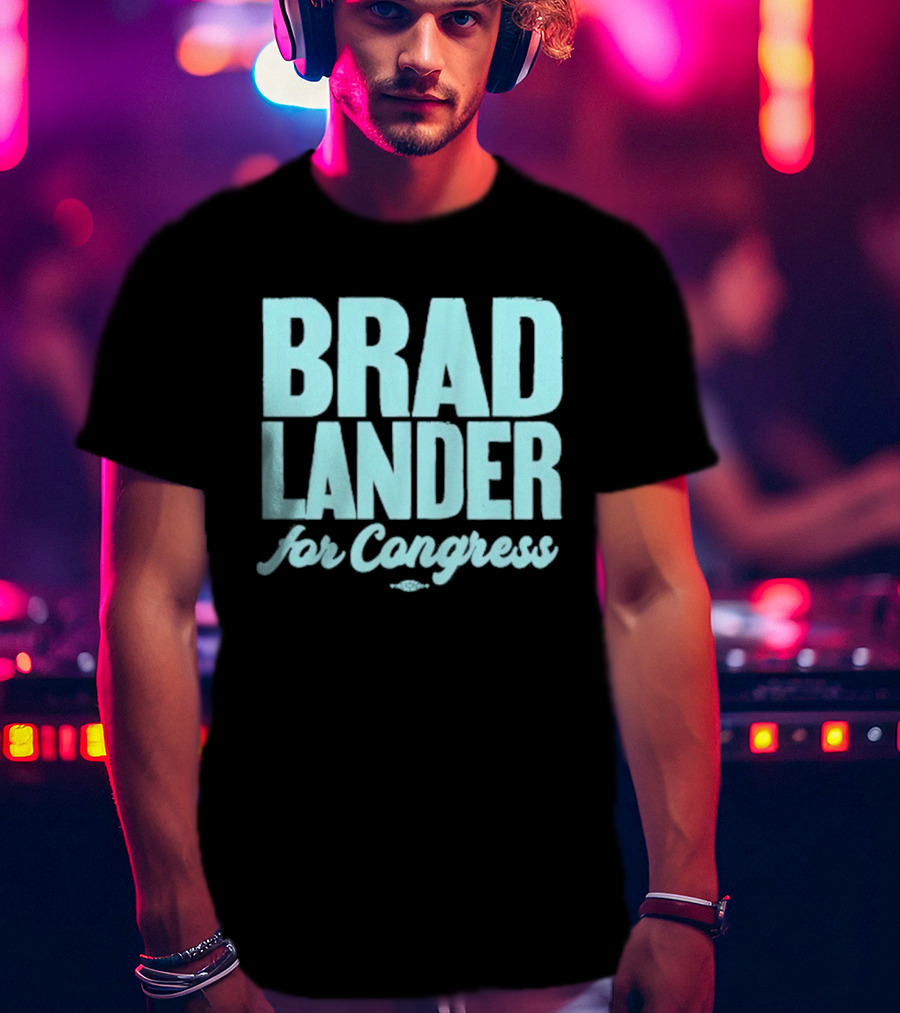 Brad Lander For Congress Campaign Support T-Shirt