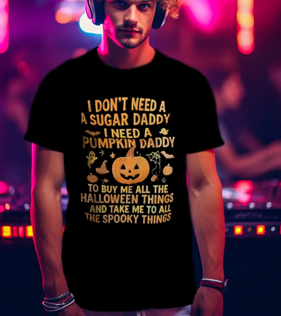 Halloween Pumpkin Daddy Spooky Things T-Shirt