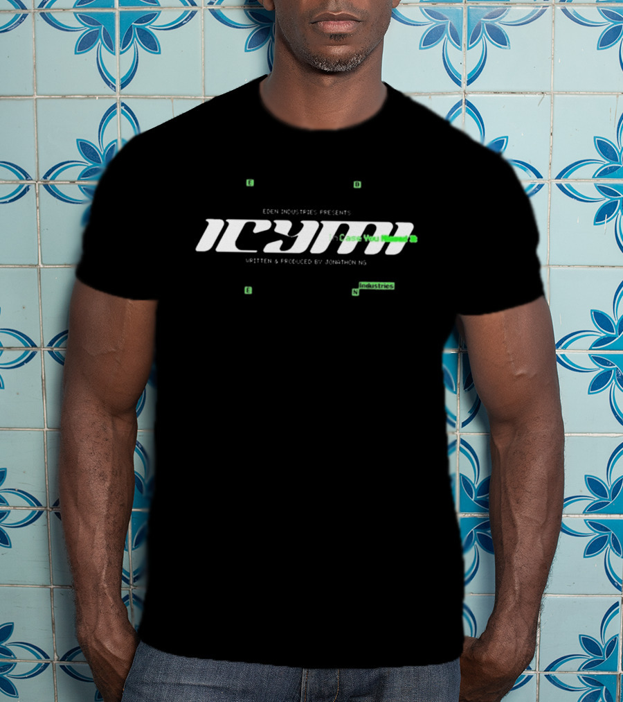Eden Industries Presents ICYMI In Case You Missed It Written Produced By Jonathon Ng T-Shirt