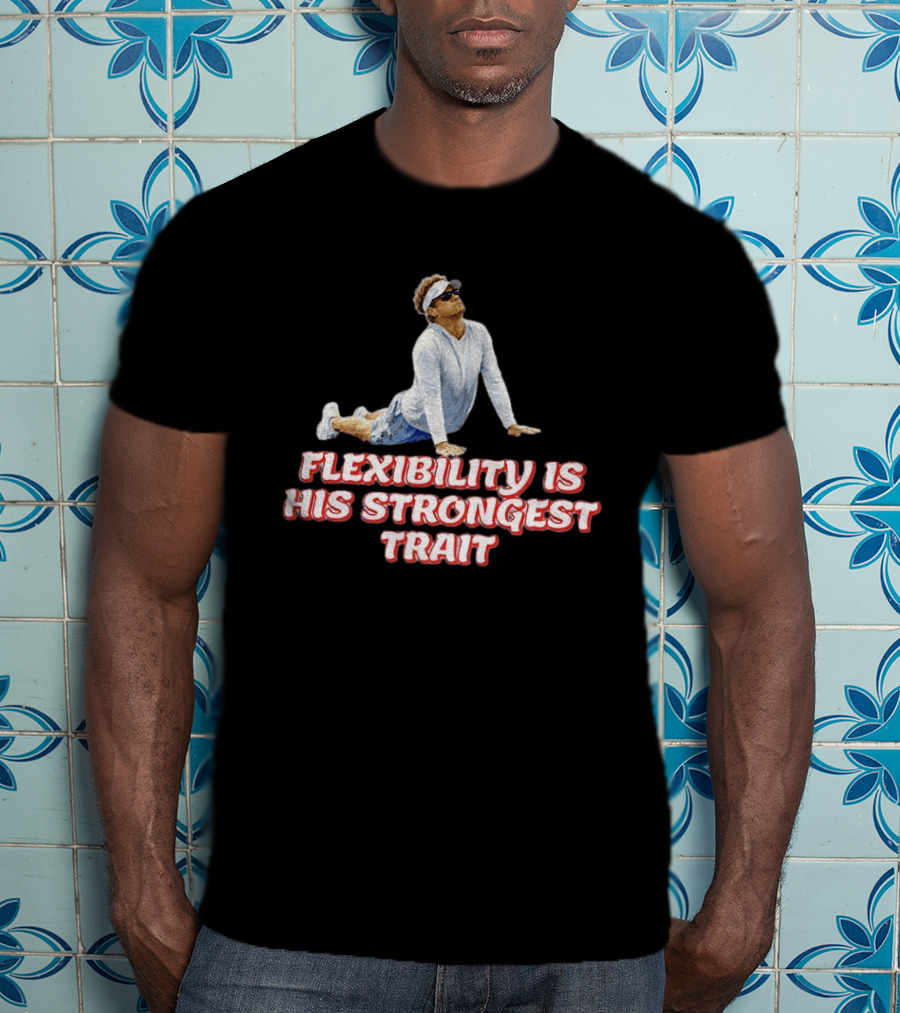 Flexibility Is His Strongest Trait Kiffin Button T-Shirt