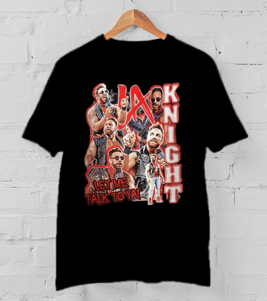 LA Knight Let Me Talk To Ya WWE Superstar T-Shirt