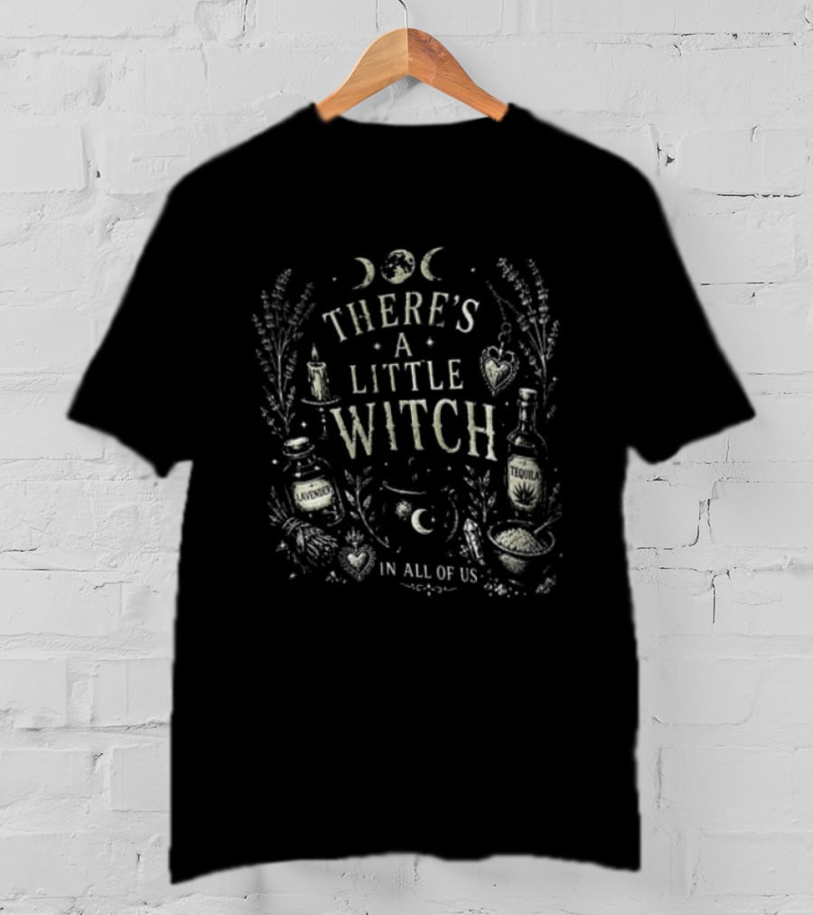 There's A Little Witch In All Of Us Moon And Candle Magic Potion T-Shirt