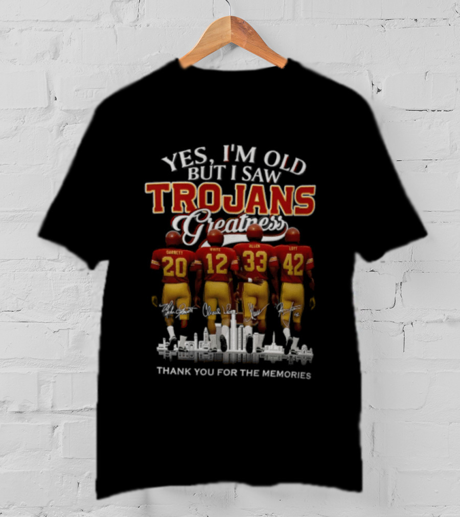 Yes I'm Old But I Saw Greatness Trojans Thank You For The Memories Garrett White Allen Loft T-Shirt