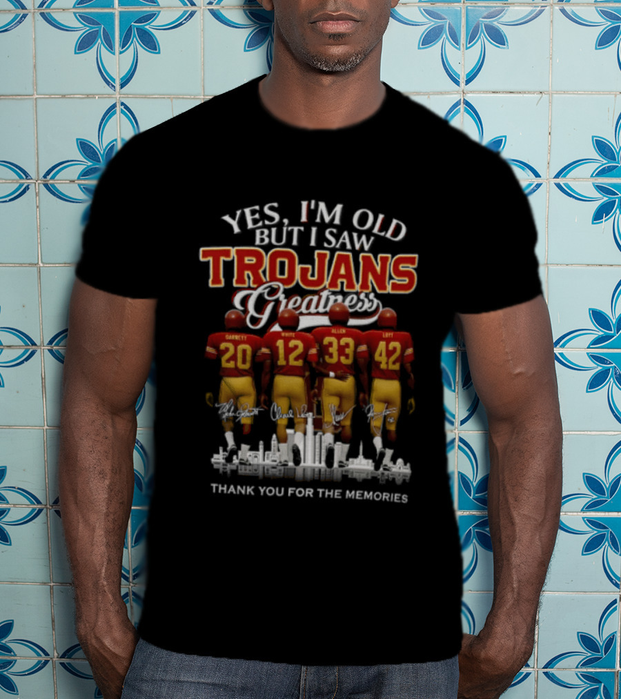 Yes I'm Old But I Saw Greatness Trojans Thank You For The Memories Garrett White Allen Loft T-Shirt