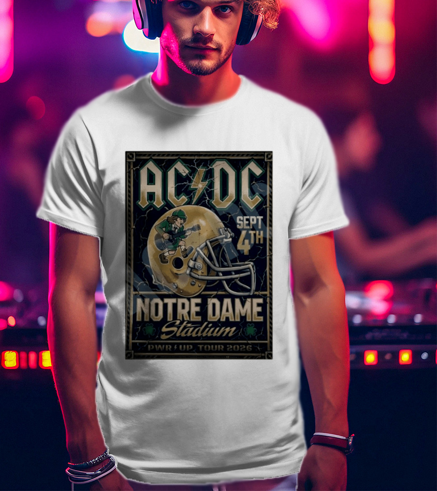 ACDC Notre Dame Stadium September 4th PWR Up Tour 2026 T-Shirt