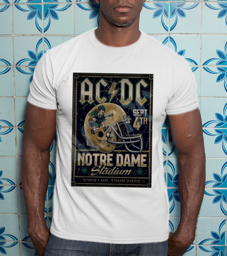 ACDC Notre Dame Stadium September 4th PWR Up Tour 2026 T-Shirt