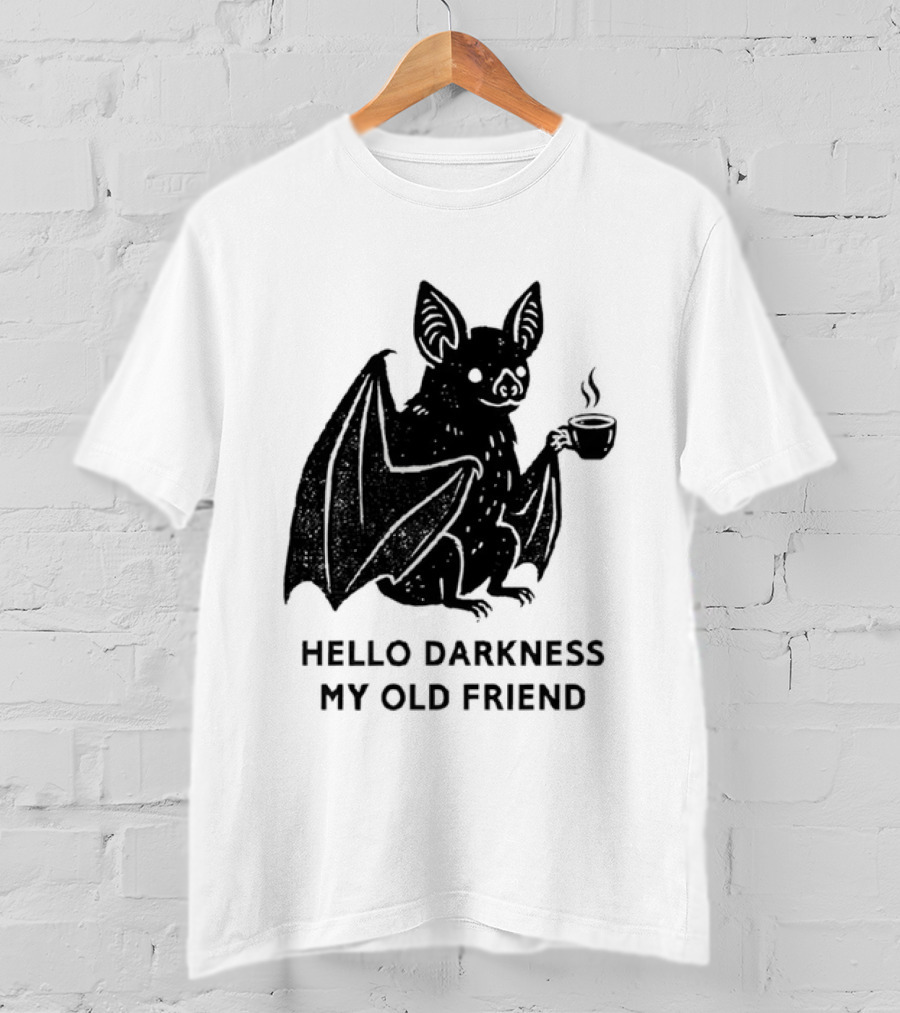 Bat With Coffee Hello Darkness My Old Friend T-Shirt