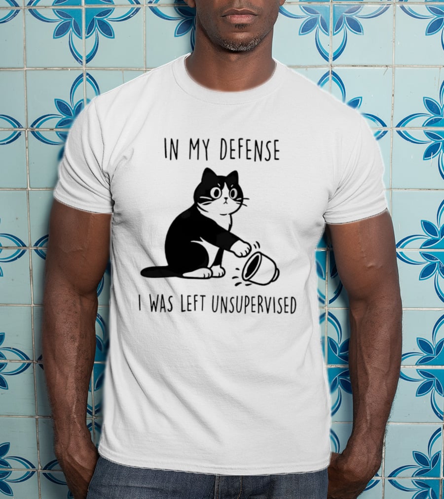 In My Defense I Was Left Unsupervised Cat With T-Shirt
