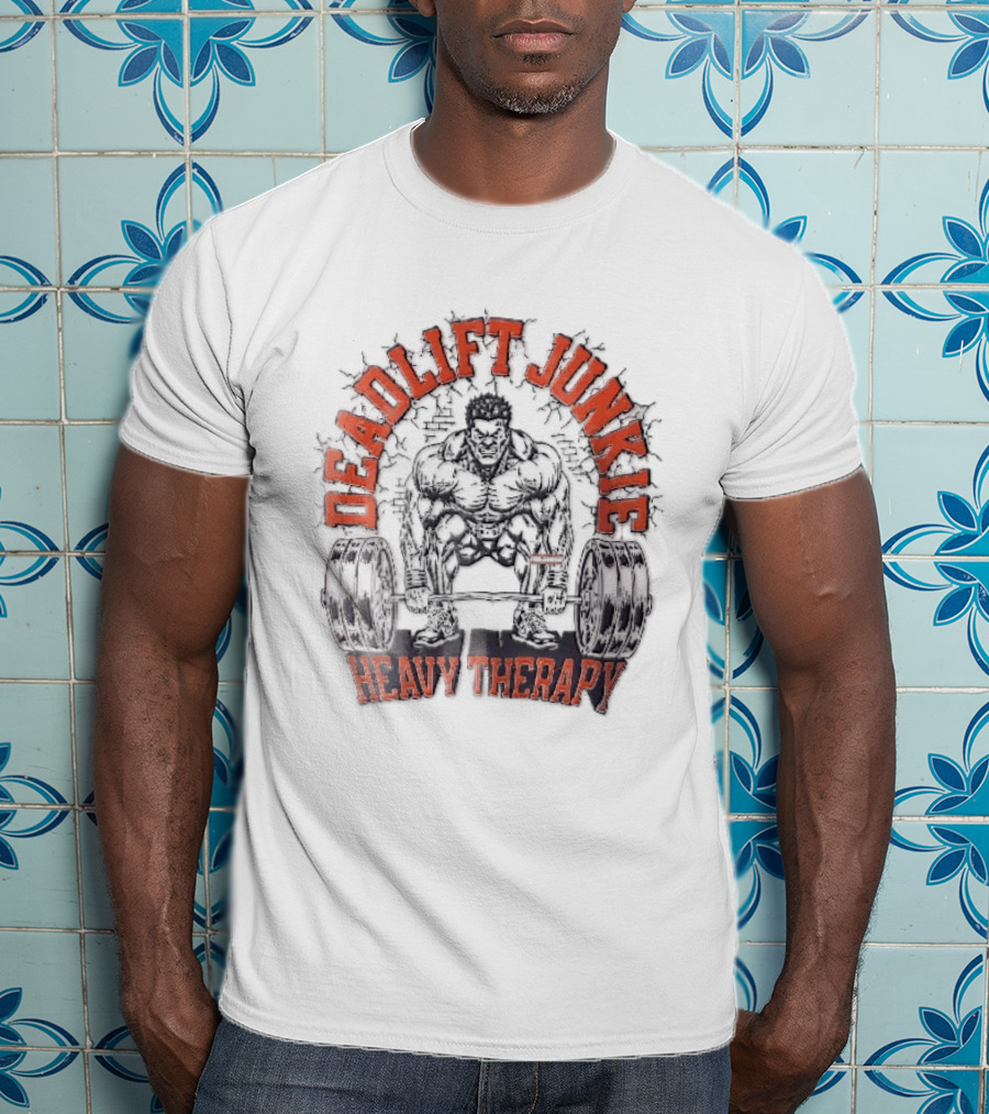 Deadlift Junkie Heavy Therapy Bodybuilding Workout Motivation T-Shirt