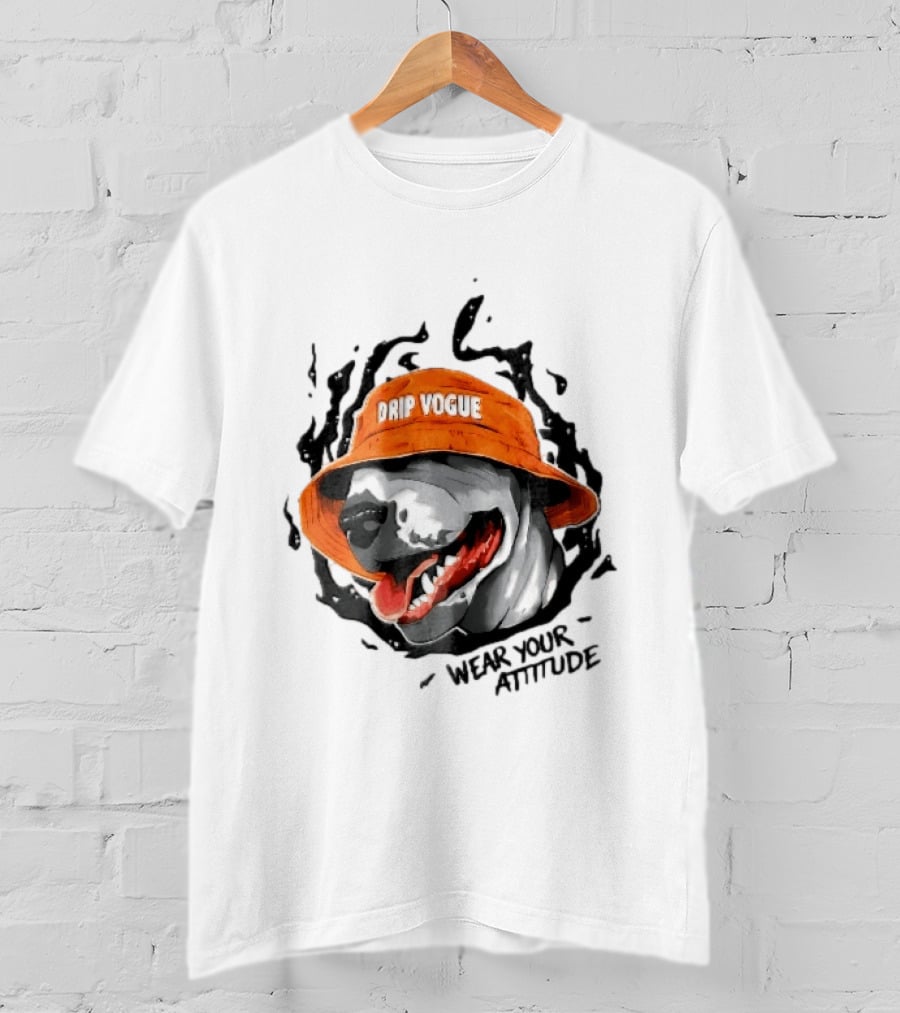 Drip Vogue Wear Your Attitude Dog Bucket Hat Trendy T-Shirt