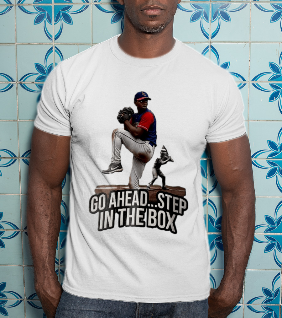 Go Ahead Step In The Box Baseball Pitcher And Batter Challenge T-Shirt