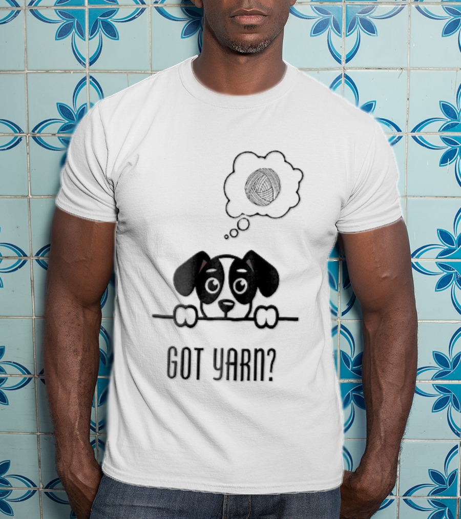 Got Yarn Puppy Dog Dreaming Of Yarn Ball T-Shirt