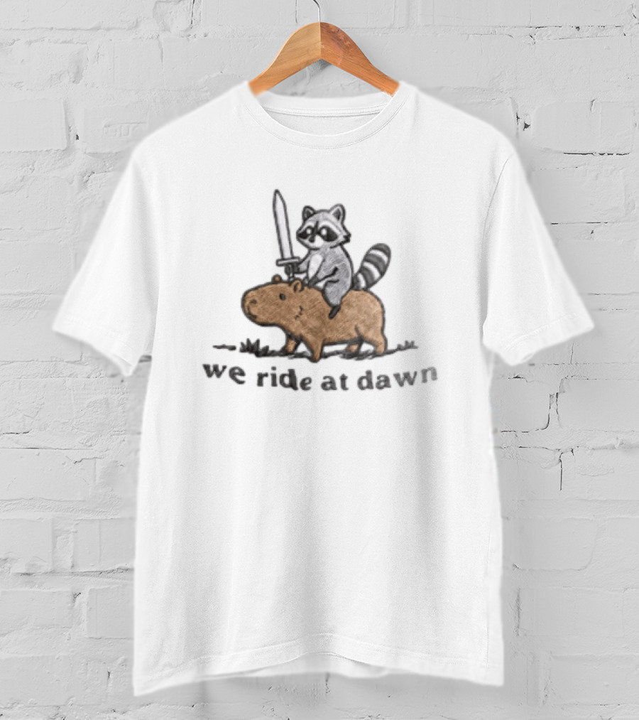 Raccoon Riding Capybara Sword We Ride At Dawn T-Shirt