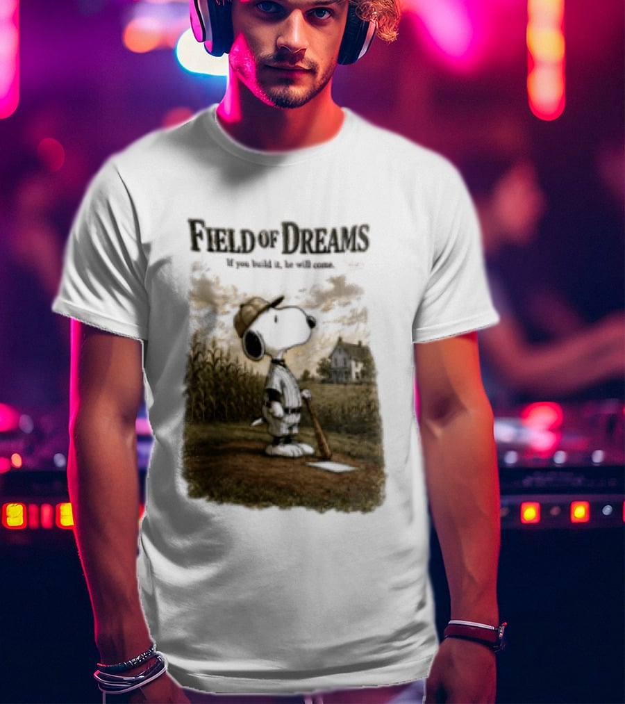 Snoopy Field Of Dreams If You Build It He Will Come Baseball Scene T-Shirt