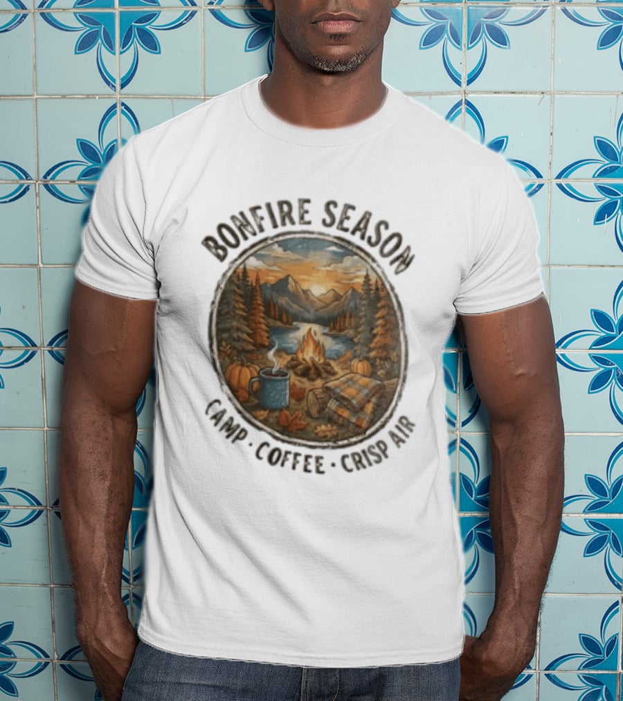 Bonfire Season Camp Coffee Crisp Air Scenic Autumn Mountains And Campfire T-Shirt