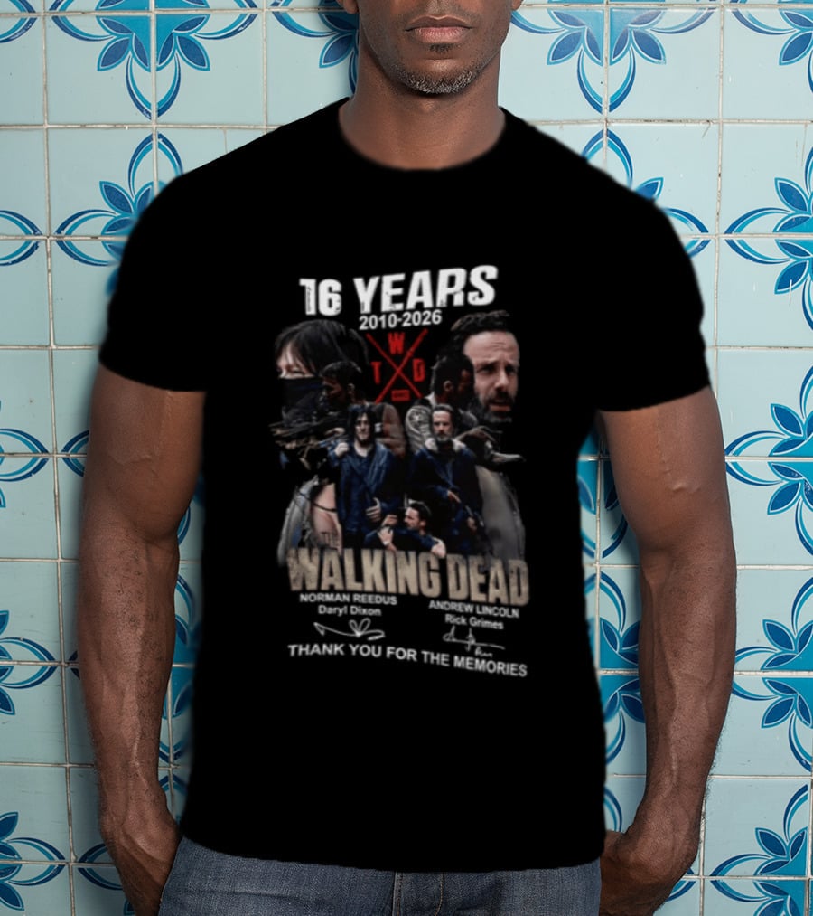 16 Years 2010 2026 The Walking Dead Daryl And Rick Thank You For The Memories T-Shirt