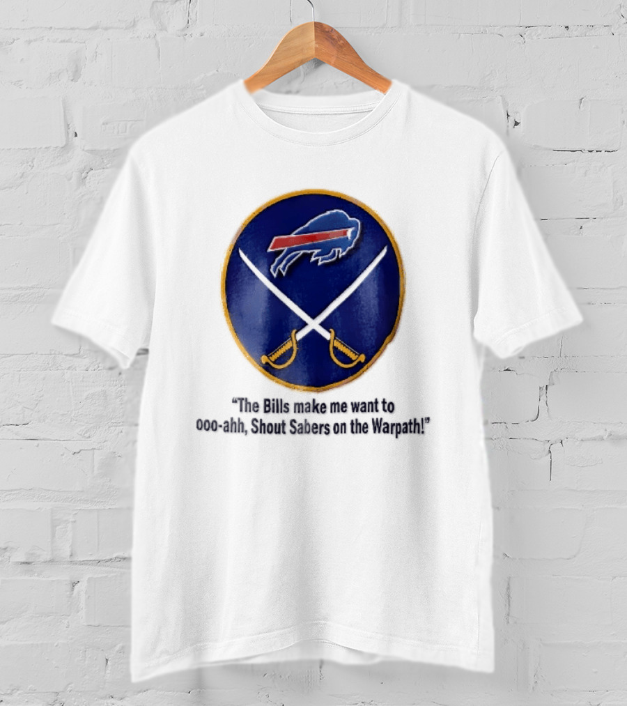 Buffalo Bills Sabers Warpath Shout Ooo Ahh Swords T-Shirt