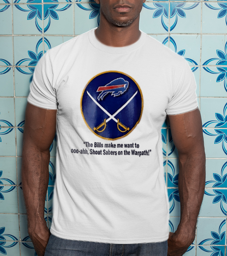 Buffalo Bills Sabers Warpath Shout Ooo Ahh Swords T-Shirt