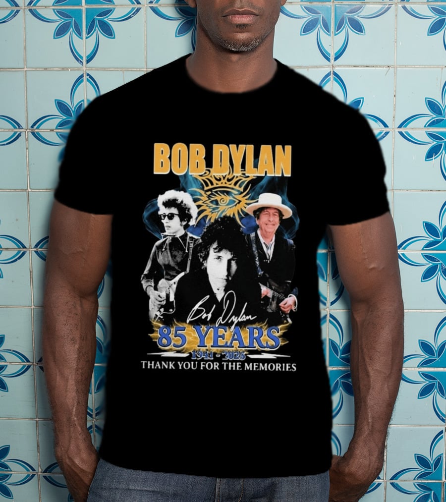 Bob Dylan 85 Years 1941 2025 Thank You For The Memories T-Shirt