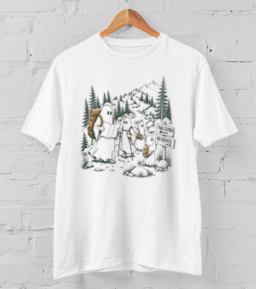 Trail Closed No Service Ghost Family Hiking Adventure T-Shirt