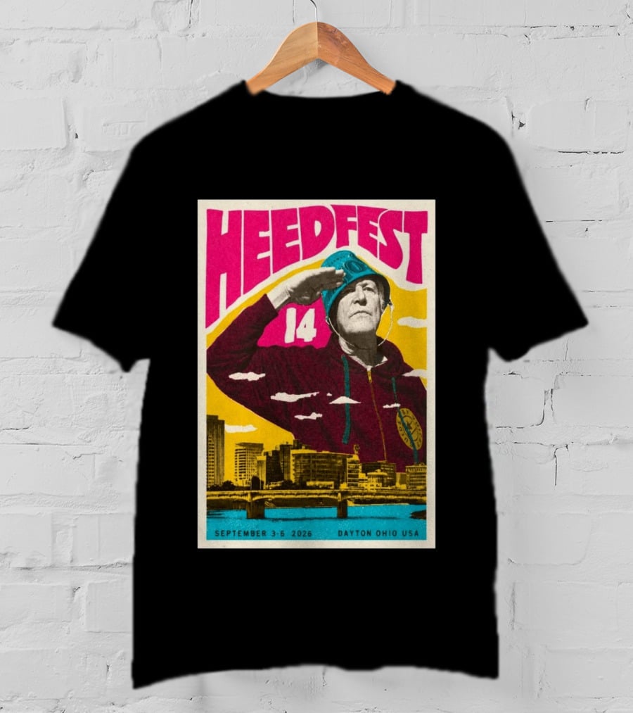 HeedFest 14 September 3 6 2026 Dayton Ohio USA T-Shirt