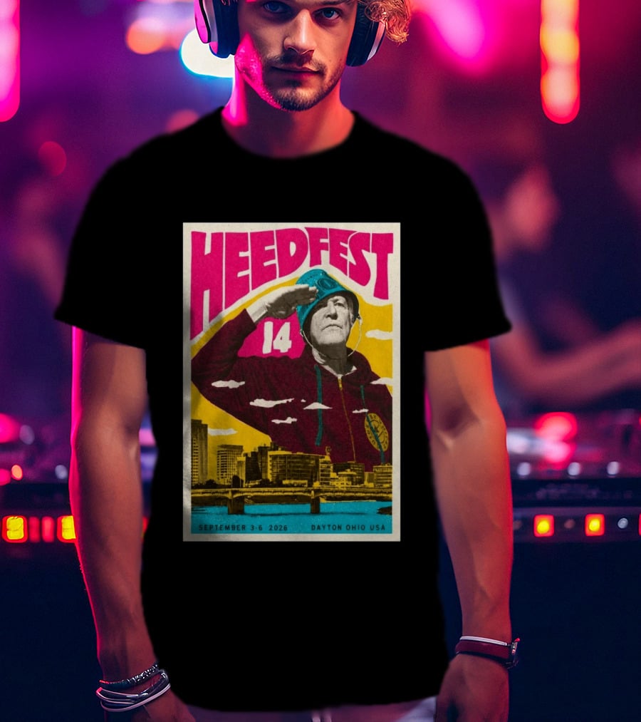 HeedFest 14 September 3 6 2026 Dayton Ohio USA T-Shirt