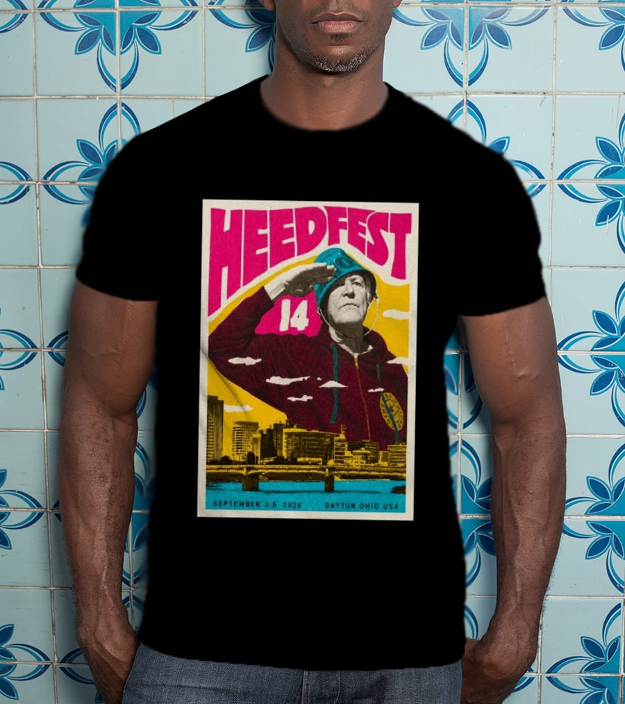 HeedFest 14 September 3 6 2026 Dayton Ohio USA T-Shirt