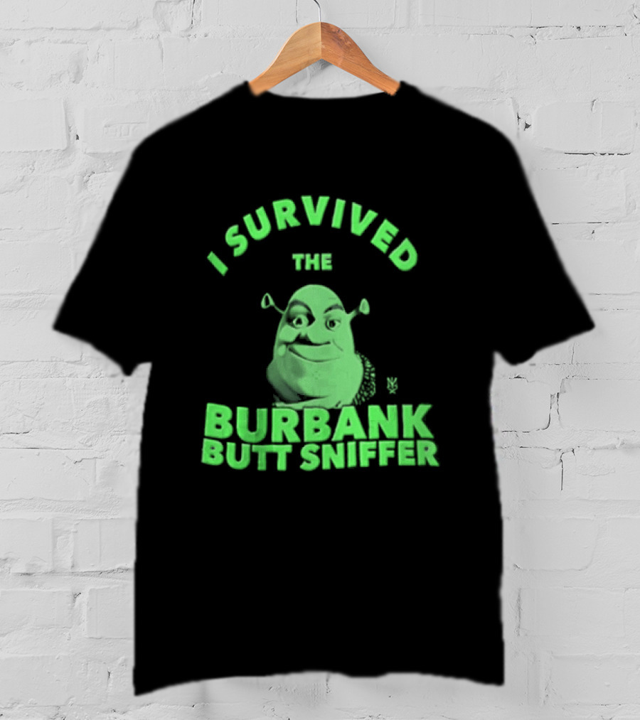 Shrek I Survived The Burbank Butt Sniffer Green Character Mashup T-Shirt