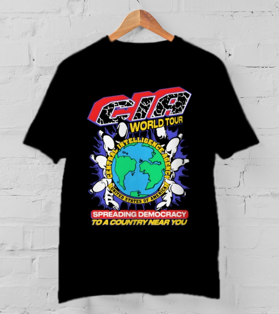 CIA World Tour Spreading Democracy To A Country Near You Earth Map T-Shirt