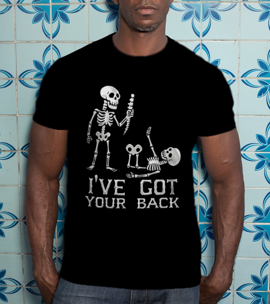 I've Got Your Back Skeleton Humor Holding Spine Over Fallen Body T-Shirt