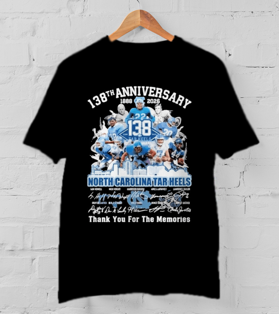 138th Anniversary 1888 2026 North Carolina Tar Heels Thank You For The Memories T-Shirt